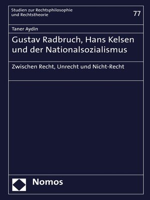 cover image of Gustav Radbruch, Hans Kelsen und der Nationalsozialismus